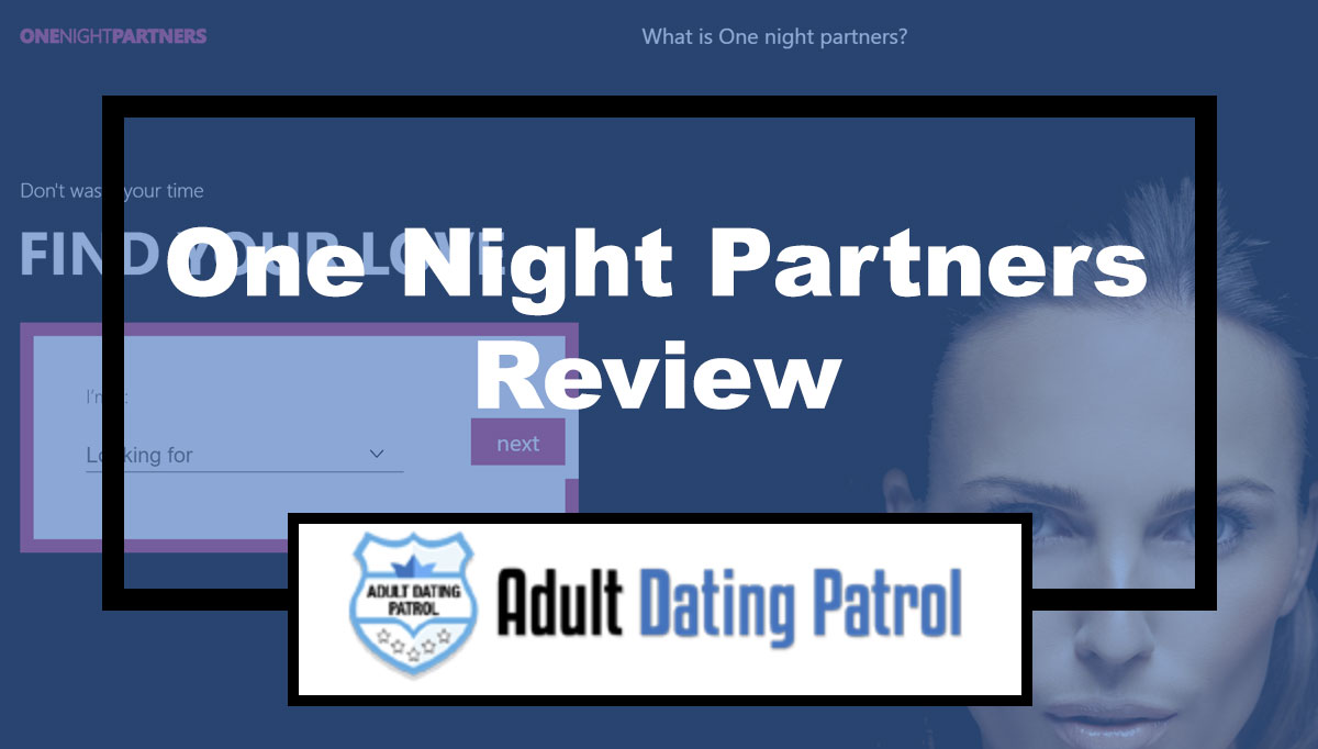 One Night Partners Review